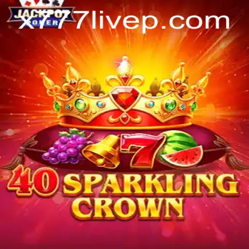 40SparklingCrown - A Thrilling Slot Experience