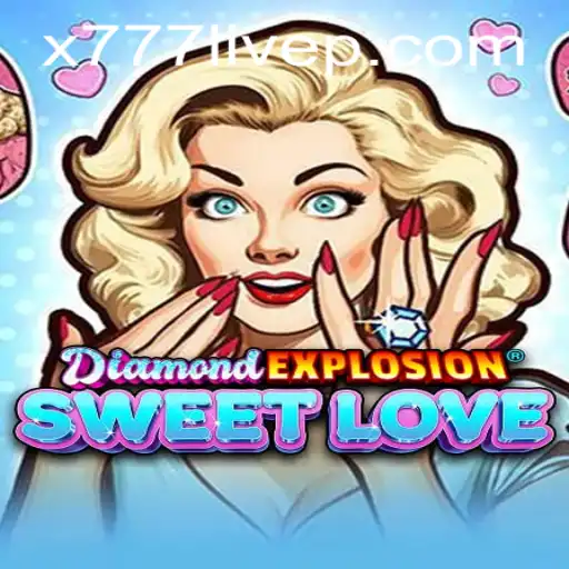 Explore the Adventure of DiamondExplosionSweetLove and Its Thrilling Features
