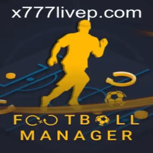 The Ultimate Guide to FootballManager and Exploring x777 Live in the Gaming World