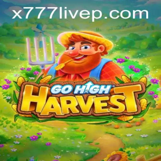 Exploring the Thrills of GoHighHarvest: A New Gaming Sensation