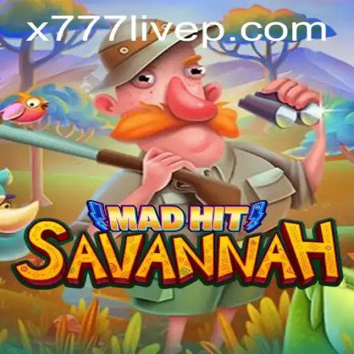 MadHitSavannah: An Exciting Journey into the Heart of Adventure Gaming