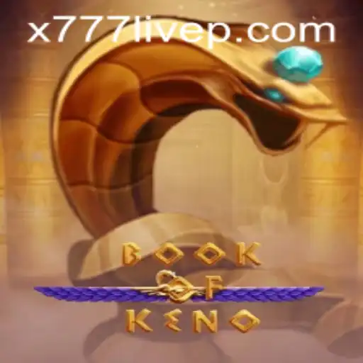 Dive into the World of BookOfKeno and x777 Live: A Modern Game Experience