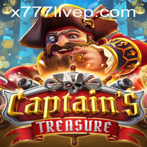 Discover the Excitement of CaptainssTreasure: A Thrilling Adventure with x777 Live