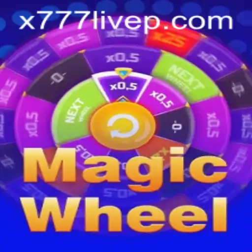 Discover the Thrills of MagicWheel and x777 Live