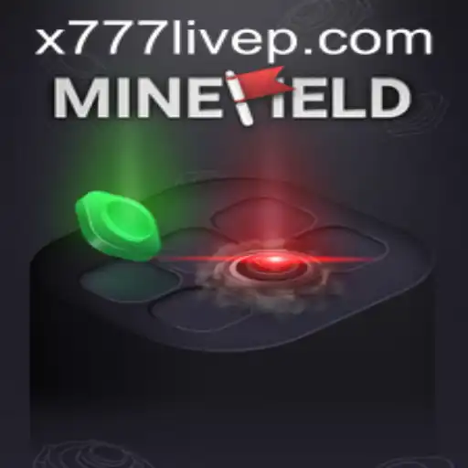 Exploring the Intricacies of MineField and the Rise of x777 Live Gaming