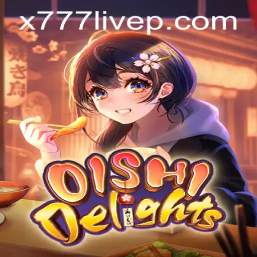Discover the Thrilling World of OishiDelights: A Comprehensive Guide