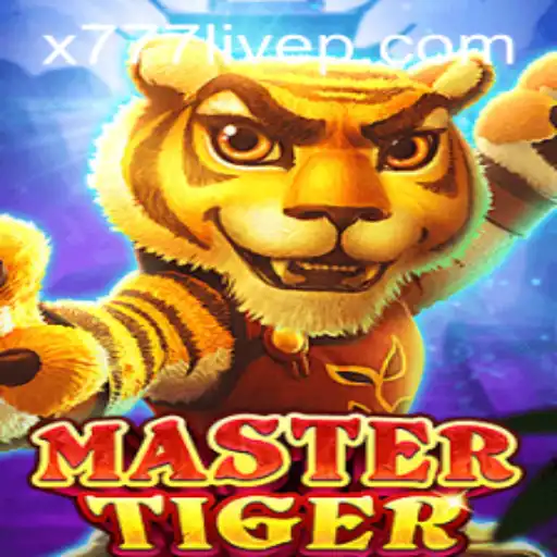 MasterTiger: An Exciting Adventure in the World of x777 Live Gaming