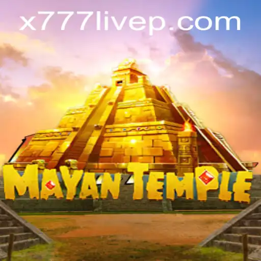Discover the Thrills of MayanTemple: A Journey into the World of x777 Live