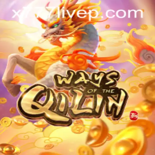 Exploring the Riveting World of Ways of the Qilin in x777 Live