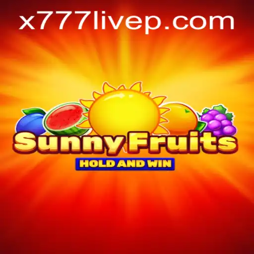 SunnyFruits: An Inside Look at the Game with x777 Live Features